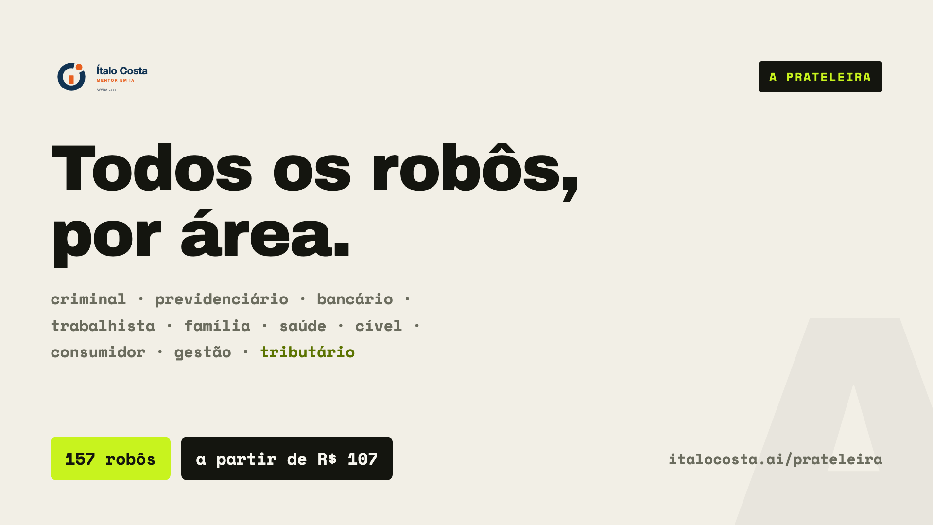 A prateleira de robôs jurídicos do Arsenal, por área