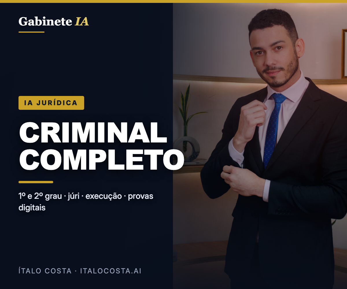 IA Jurídica para Advogado Criminalista — Direito Penal Completo