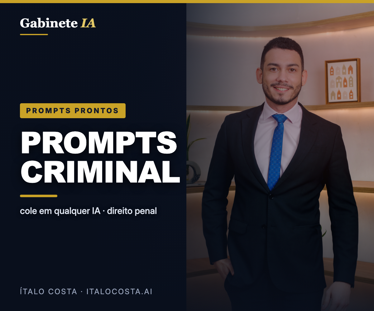 Prompts de IA Jurídica para Advogado Criminalista — Direito Penal